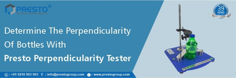 Determine the perpendicularity of bottles with the Presto perpendicularity tester